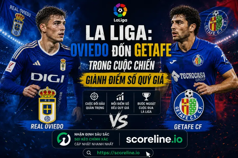 Oviedo vs Getafe - La Liga match preview