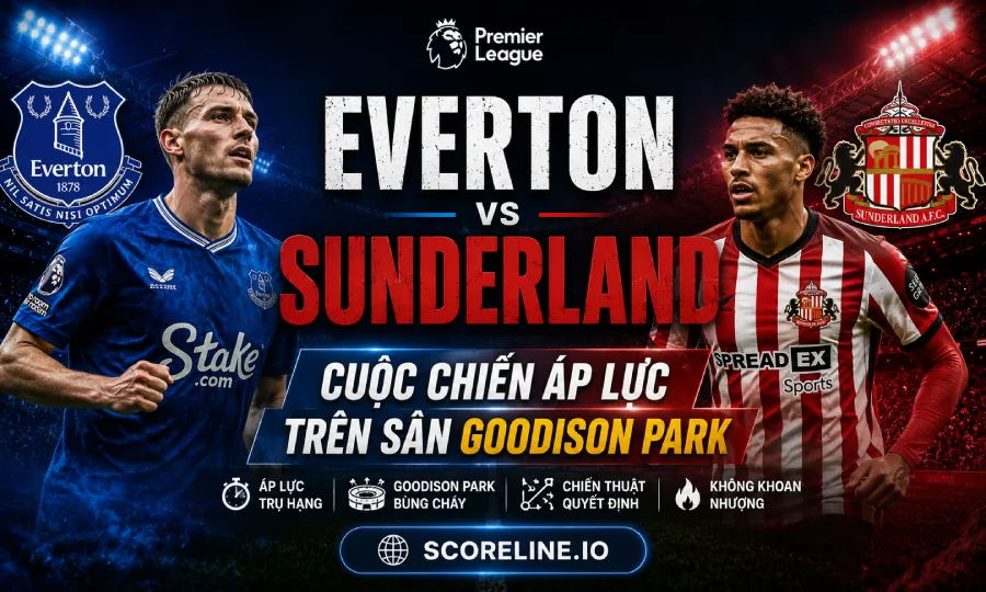 Everton vs Sunderland - Premier League match preview