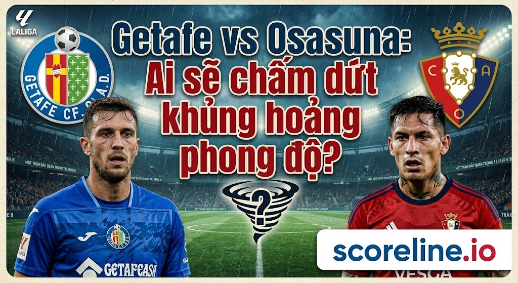 Getafe vs Osasuna - La Liga match preview