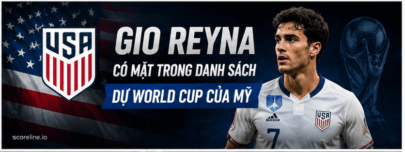 Gio Reyna có mặt trong danh sách dự World Cup của Mỹ