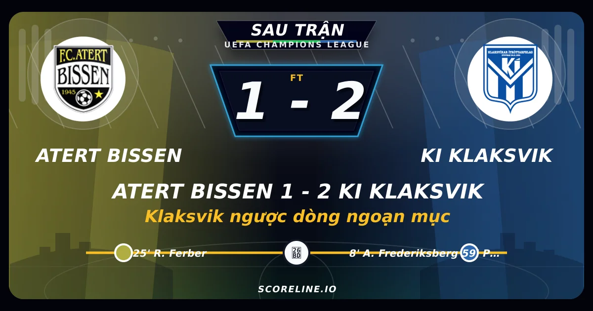 Atert Bissen 1-2 KI Klaksvik: Klaksvik ngược dòng ngoạn mục