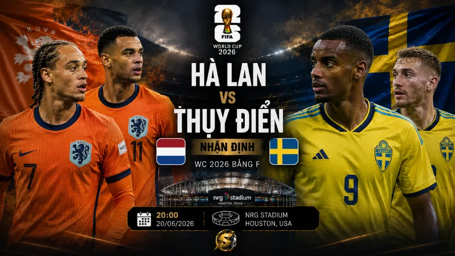 Hà Lan vs Thụy Điển - World Cup 2026 match preview