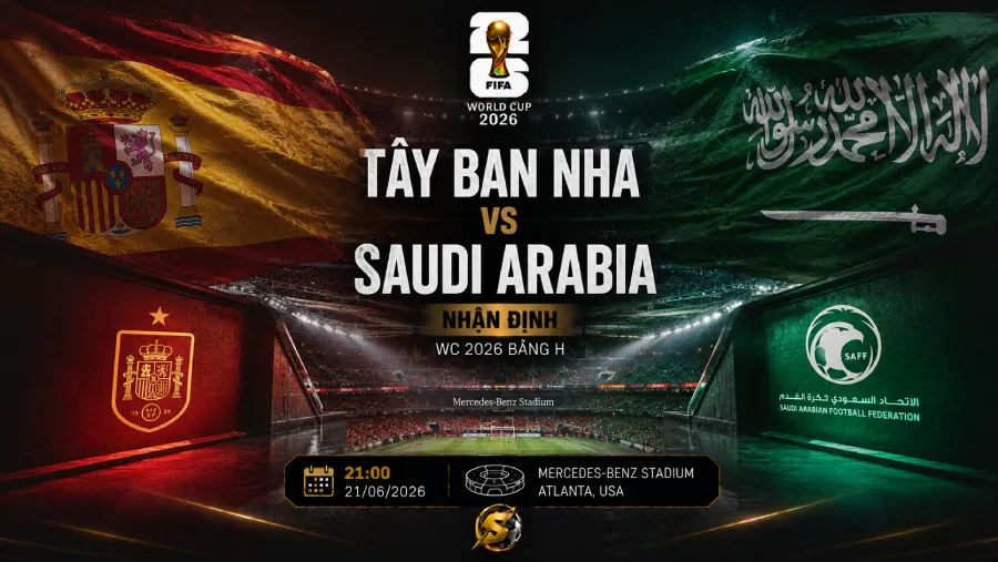 Tây Ban Nha vs Saudi Arabia - World Cup 2026 match preview