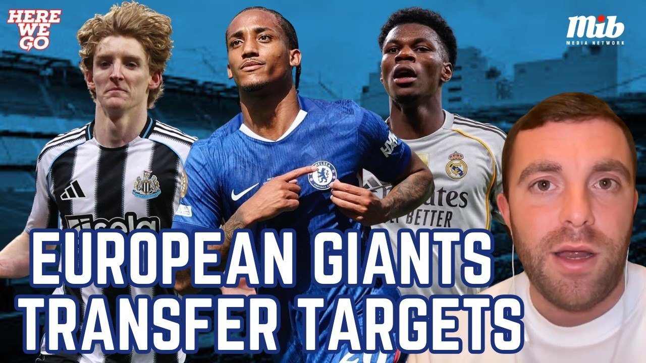 Chuyển nhượng hè 2026 — Gordon (Newcastle), Diomandé (Sporting CP), Barcola (PSG), Tchouaméni (Real Madrid) trong tầm ngắm các CLB hàng đầu châu Âu